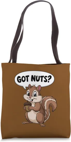 Got Nuts? Funny Squirrel Holding Acorn Tote Bag